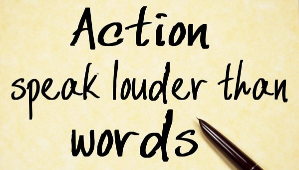 Image result for actions speak louder than words